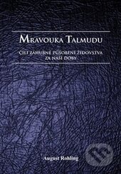 Mravouka Talmudu - August Rohling, Bodyart Press, 2015