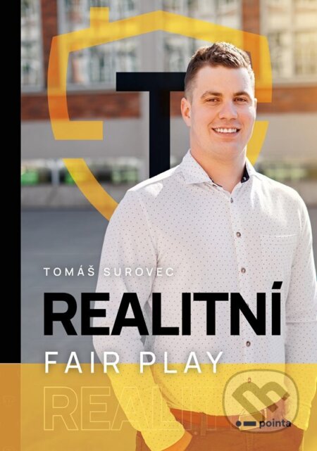 Kniha: Realitní fair play (Tomáš Surovec). Pointa, 2023 Kniha: Realitní fair play (Tomáš Surovec). Pointa, 2023