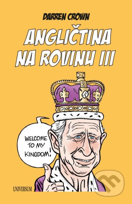 Kniha: Angličtina na rovinu III (Darren Crown). Universum, 2023 Kniha: Angličtina na rovinu III (Darren Crown). Universum, 2023