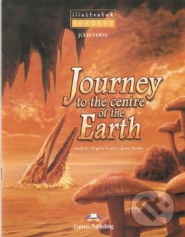 Illustrated Readers 1 A1 - Journey to the Centre of the Earth +CD, Express Publishing