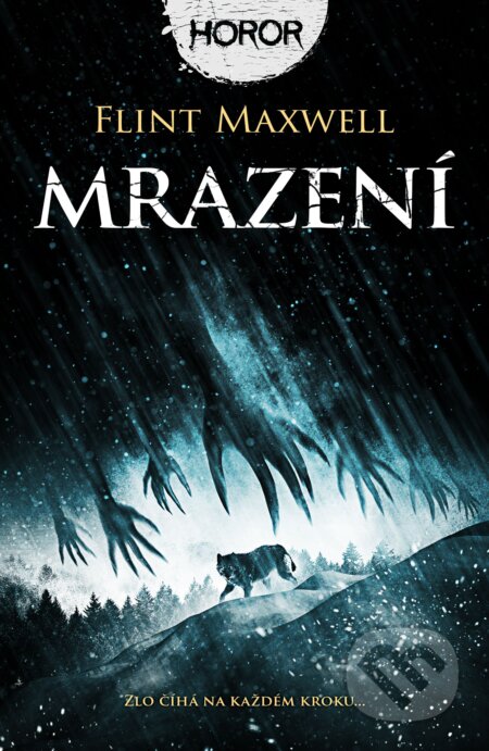 Kniha: Mrazení (Flint Maxwell). Fobos, 2023 Kniha: Mrazení (Flint Maxwell). Fobos, 2023