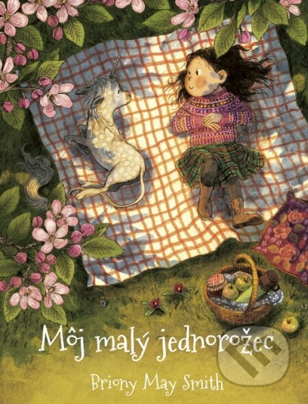 Kniha: Môj malý jednorožec (Briony May Smith), 2023 Kniha: Môj malý jednorožec (Briony May Smith), 2023