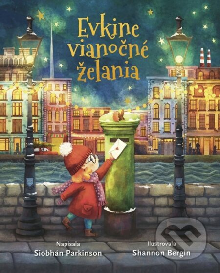 Kniha: Evkine vianočné želania (Siobhán Parkinson). Stonožka, 2023 Kniha: Evkine vianočné želania (Siobhán Parkinson). Stonožka, 2023