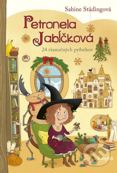 Kniha: Petronela Jabĺčková 10: 24 vianočných príbehov (Sabine Städing). Stonožka, 2023 Kniha: Petronela Jabĺčková 10: 24 vianočných príbehov (Sabine Städing). Stonožka, 2023