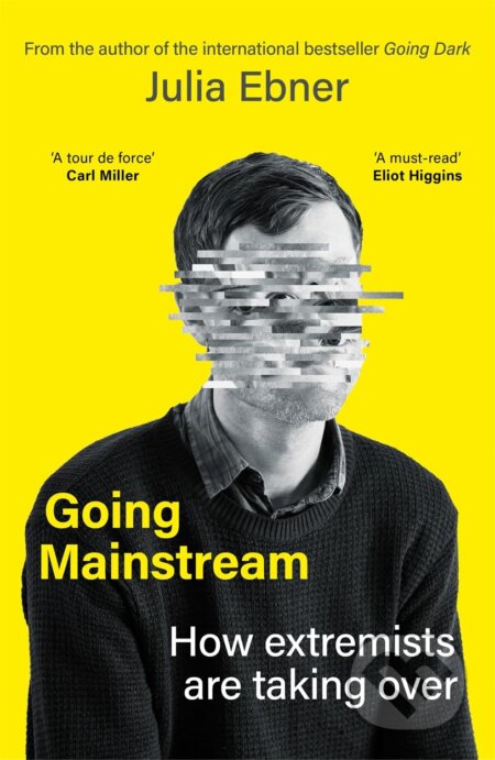 Kniha: Going Mainstream (Julia Ebner). Bonnier Books, 2023 Kniha: Going Mainstream (Julia Ebner). Bonnier Books, 2023