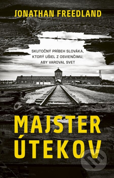 Kniha: Majster útekov (Jonathan Freedland). Ikar, 2023 Kniha: Majster útekov (Jonathan Freedland). Ikar, 2023