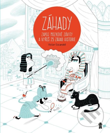 Kniha: Záhady (Víctor Escandell). Pikola, 2023 Kniha: Záhady (Víctor Escandell). Pikola, 2023