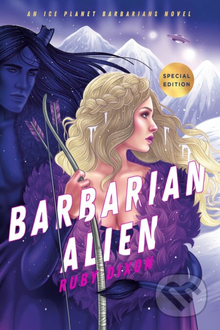Kniha: Barbarian Alien (Ruby Dixon). Penguin Books, 2022 Kniha: Barbarian Alien (Ruby Dixon). Penguin Books, 2022
