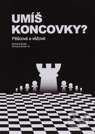 Kniha: Umíš koncovky? Pěšcové a věžové (Richard Biolek). Kosmas s.r.o.(HK), 2023 Kniha: Umíš koncovky? Pěšcové a věžové (Richard Biolek). Kosmas s.r.o.(HK), 2023