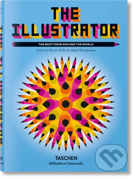 Kniha: The Illustrator (Taschen). Taschen, 2023 Kniha: The Illustrator (Taschen). Taschen, 2023