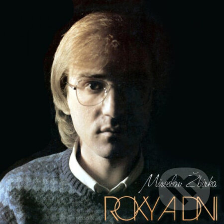 Hudební CD: Miroslav Žbirka: Roky a dni LP (Hudobné albumy). Hudobné albumy, 2023 Hudební CD: Miroslav Žbirka: Roky a dni LP (Hudobné albumy). Hudobné albumy, 2023
