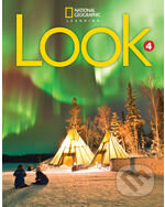 Kniha: Look 4 - Student's Book A2 (Katherine Bilsborough a Steve Bilsborough). National Geographic Society Kniha: Look 4 - Student's Book A2 (Katherine Bilsborough a Steve Bilsborough). National Geographic Society