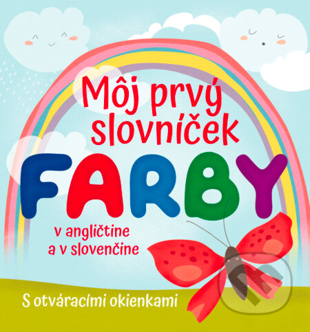 Kniha: Môj prvý slovníček - Farby (Francesca Spinelli). Fortuna Libri, 2023 Kniha: Môj prvý slovníček - Farby (Francesca Spinelli). Fortuna Libri, 2023