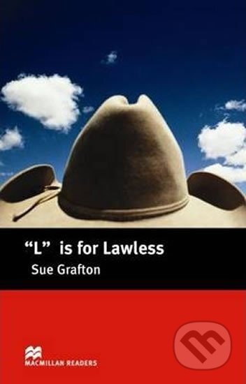 Macmillan Readers Intermediate: L is for Lawless - Sue Grafton, MacMillan