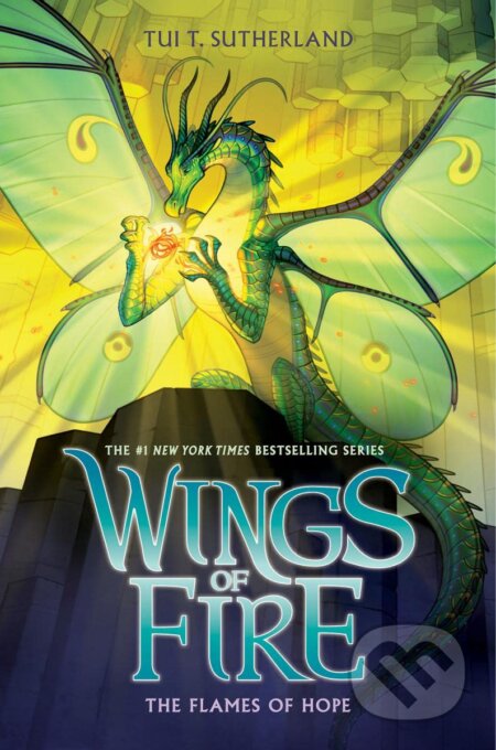 Kniha: The Flames of Hope (Tui T. Sutherland). Scholastic, 2022 Kniha: The Flames of Hope (Tui T. Sutherland). Scholastic, 2022