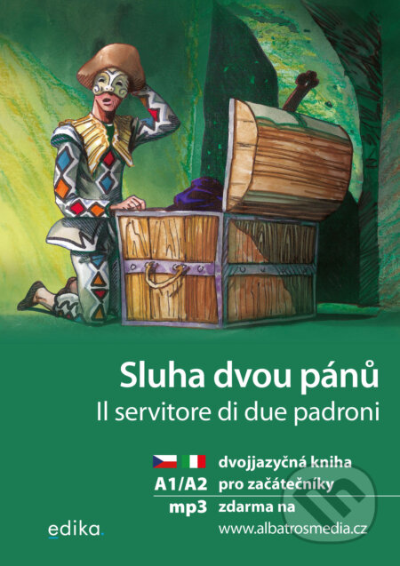 E-kniha: Sluha dvou pánů A1/A2 (Valeria De Tommaso). Edika, 2023 E-kniha: Sluha dvou pánů A1/A2 (Valeria De Tommaso). Edika, 2023