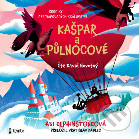 Audiokniha: Kašpar a půlnocové (Abi Elphinstoneová). Témbr, 2023 Audiokniha: Kašpar a půlnocové (Abi Elphinstoneová). Témbr, 2023