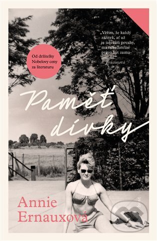 Kniha: Paměť dívky (Annie Ernaux). Host, 2023 Kniha: Paměť dívky (Annie Ernaux). Host, 2023