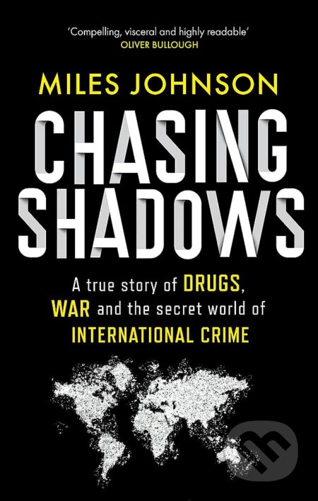 Kniha: Chasing Shadows (Miles Johnson). Little, Brown, 2023 Kniha: Chasing Shadows (Miles Johnson). Little, Brown, 2023