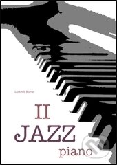 Kniha: Jazz piano 2 (Ludo Kuruc). P.S.Publisher, 2014 Kniha: Jazz piano 2 (Ludo Kuruc). P.S.Publisher, 2014