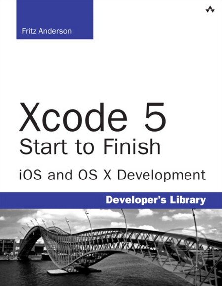 Kniha: Xcode 5: Start to Finish (Fritz Anderson). Addison-Wesley Professional, 2014 Kniha: Xcode 5: Start to Finish (Fritz Anderson). Addison-Wesley Professional, 2014