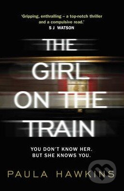 Kniha: The Girl on the Train (Paula Hawkins). Doubleday, 2015 Kniha: The Girl on the Train (Paula Hawkins). Doubleday, 2015