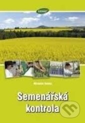 Kniha: Semenářská kontrola (Miroslav Houba). Kurent, 2013 Kniha: Semenářská kontrola (Miroslav Houba). Kurent, 2013