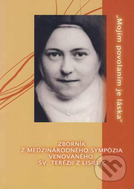 Kniha: Zborník z medzinárodného sympózia venovaného sv. Terézii z Lisieux (Albert St. Wach a Łukasz Kasperek). Karmelitánske nakladateľstvo, 2008 Kniha: Zborník z medzinárodného sympózia venovaného sv. Terézii z Lisieux (Albert St. Wach a Łukasz Kasperek). Karmelitánske nakladateľstvo, 2008