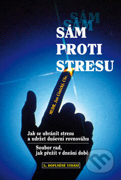 Kniha: Sám proti stresu (Jan Cimický). Bondy, 2015 Kniha: Sám proti stresu (Jan Cimický). Bondy, 2015