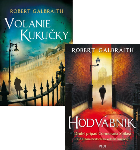 Kniha: Cormoran Strike (Volanie Kukučky + Hodvábnik) (J.K. Rowling a Robert Galbraith). Plus Kniha: Cormoran Strike (Volanie Kukučky + Hodvábnik) (J.K. Rowling a Robert Galbraith). Plus