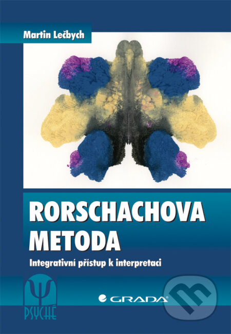 E-kniha: Rorschachova metoda (Martin Lečbych). Grada, 2013 E-kniha: Rorschachova metoda (Martin Lečbych). Grada, 2013