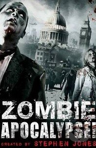 Kniha: Zombie Apocalypse! (Stephen Jones). Little, Brown Kniha: Zombie Apocalypse! (Stephen Jones). Little, Brown