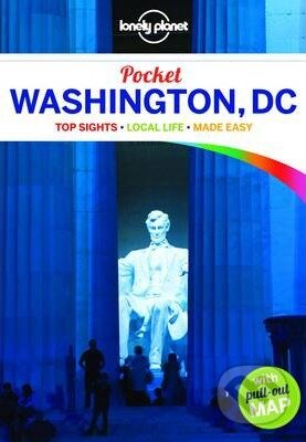 Kniha: Lonely Planet Pocket: Washington, DC (Karla Zimmerman). Lonely Planet, 2015 Kniha: Lonely Planet Pocket: Washington, DC (Karla Zimmerman). Lonely Planet, 2015