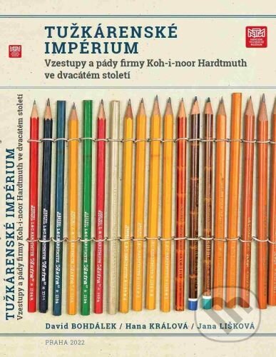Kniha: Tužkárenské impérium (David Bohdálek, Hana Králová a Jana Lišková). Národní technické muzeum, 2022 Kniha: Tužkárenské impérium (David Bohdálek, Hana Králová a Jana Lišková). Národní technické muzeum, 2022