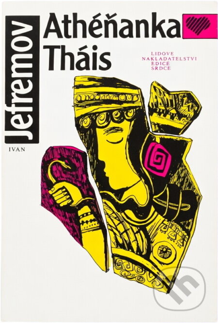 Kniha: Athéňanka Tháis (Ivan Antonovič Jefremov). , 1990 Kniha: Athéňanka Tháis (Ivan Antonovič Jefremov). , 1990