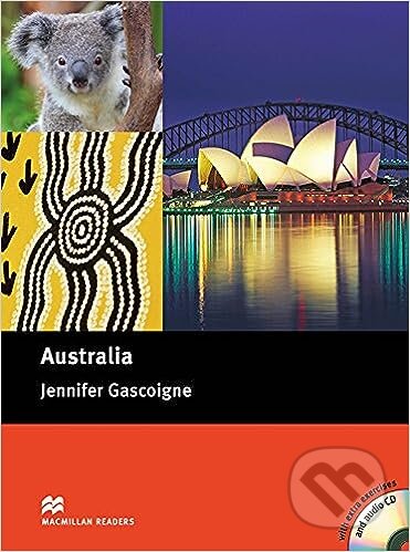 Kniha: Macmillan Readers Upper-intermediate: Australia +CD (Jennifer Gascoigne). MacMillan Kniha: Macmillan Readers Upper-intermediate: Australia +CD (Jennifer Gascoigne). MacMillan