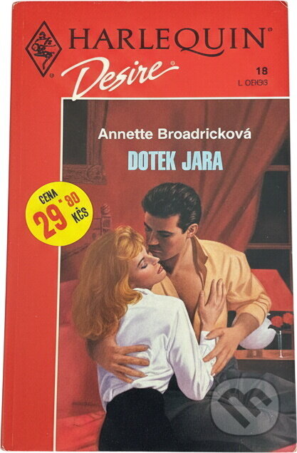 Kniha: Dotek jara (Annette Broadrick). Harlequin, 1993 Kniha: Dotek jara (Annette Broadrick). Harlequin, 1993