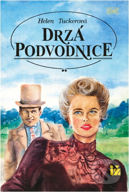 Kniha: Drzá podvodnice (Helen Tucker). Ivo Železný, 1992 Kniha: Drzá podvodnice (Helen Tucker). Ivo Železný, 1992