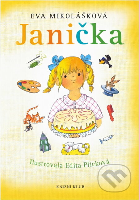 Kniha: Janička (Eva Mikolášková). Knižní klub, 2011 Kniha: Janička (Eva Mikolášková). Knižní klub, 2011
