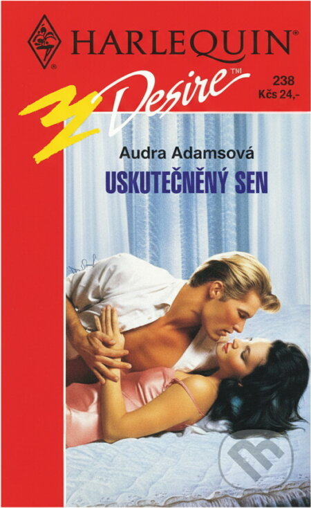 Kniha: Uskutečněný sen (Audra Adams). Harlequin, 1997 Kniha: Uskutečněný sen (Audra Adams). Harlequin, 1997
