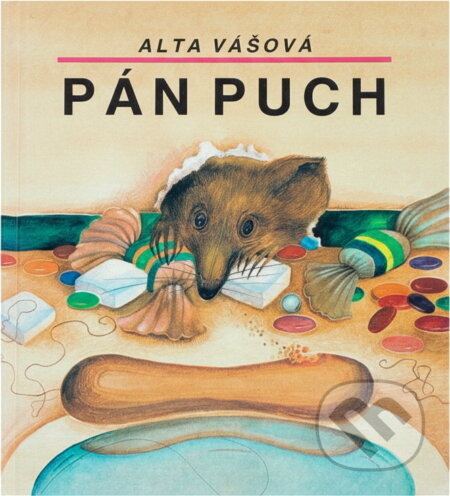 Kniha: Pán Puch (Alta Vášová). Mladé letá, 1991 Kniha: Pán Puch (Alta Vášová). Mladé letá, 1991