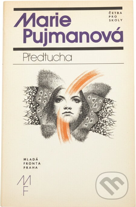 Kniha: Předtucha (Marie Pujmanová). , 1982 Kniha: Předtucha (Marie Pujmanová). , 1982