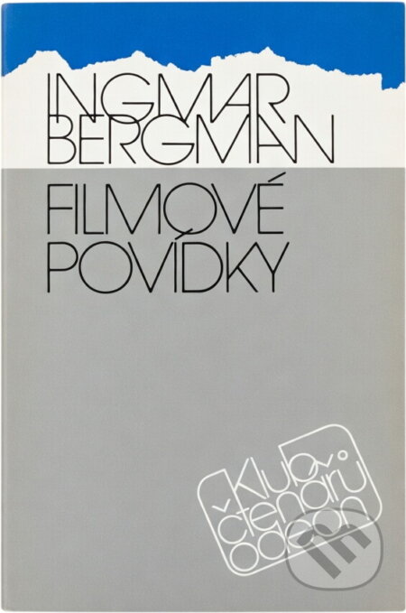Kniha: Filmové povídky (Ingmar Bergman). Odeon, 1988 Kniha: Filmové povídky (Ingmar Bergman). Odeon, 1988