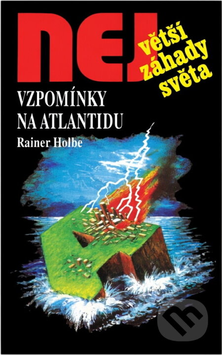 Kniha: Vzpomínky na Atlantidu (Rainer Holbe). , 1995 Kniha: Vzpomínky na Atlantidu (Rainer Holbe). , 1995