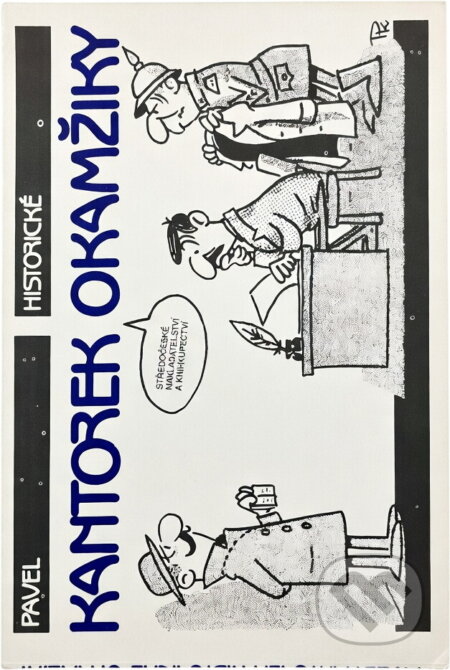 Kniha: Historické okamžiky (Pavel Kantorek). , 1991 Kniha: Historické okamžiky (Pavel Kantorek). , 1991