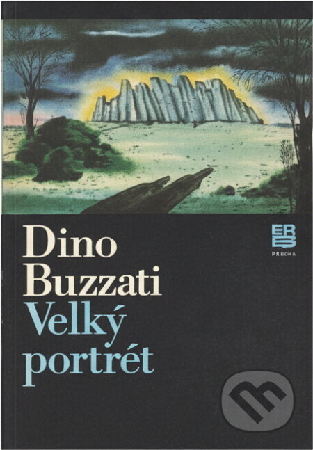 Kniha: Velký portrét (Dino Buzzati). Práce, 1980 Kniha: Velký portrét (Dino Buzzati). Práce, 1980
