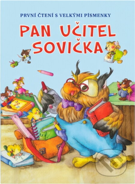 Kniha: Pan učitel Sovička (Alexandra Niklíčková). SUN, 2020 Kniha: Pan učitel Sovička (Alexandra Niklíčková). SUN, 2020