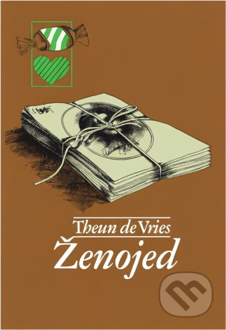 Kniha: Ženojed (Theun de Vries). , 1981 Kniha: Ženojed (Theun de Vries). , 1981