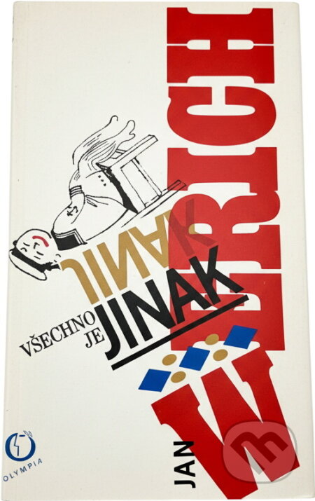 Kniha: Všechno je jinak (Jan Werich). , 1991 Kniha: Všechno je jinak (Jan Werich). , 1991