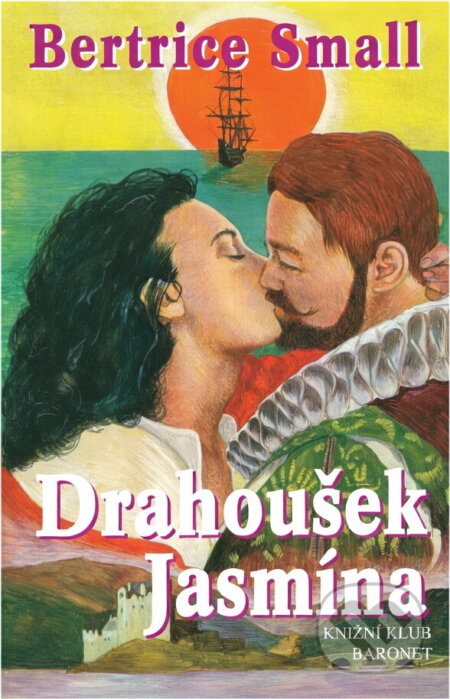 Kniha: Drahoušek Jasmína (Bertrice Small). , 1999 Kniha: Drahoušek Jasmína (Bertrice Small). , 1999